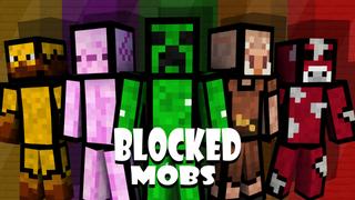 Thumbnail of the Minecraft Bedrock Marketplace product Blocked Mobs created by Pixelationz Studios.