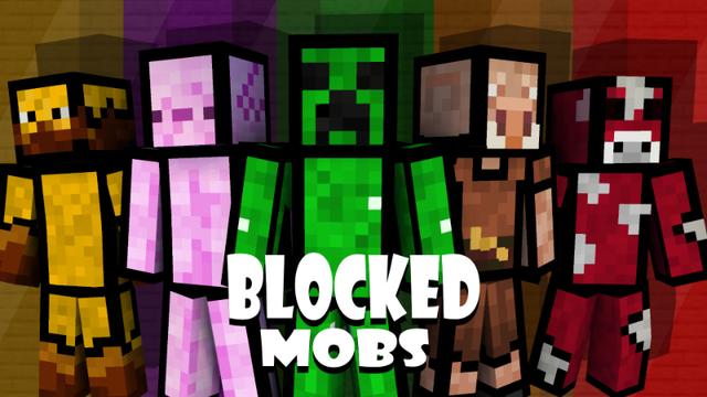 Thumbnail of the Minecraft Bedrock Marketplace product Blocked Mobs created by Pixelationz Studios.