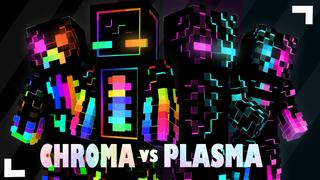 Thumbnail of the Minecraft Bedrock Marketplace product Chroma Vs Plasma created by Pixelationz Studios.