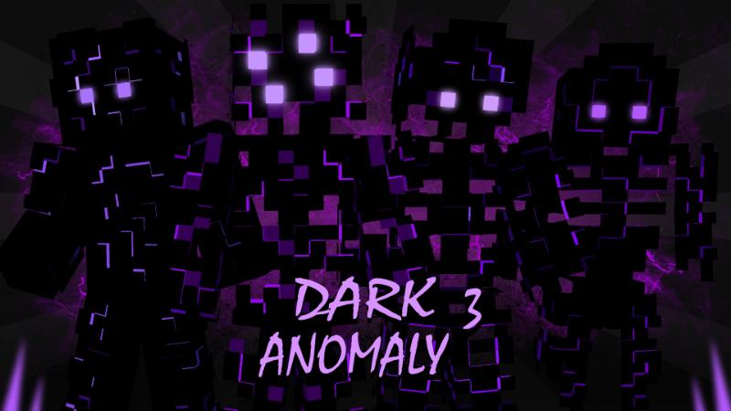 Dark Anomaly 3 by Pixelationz Studios | CHUNK - Minecraft Bedrock ...