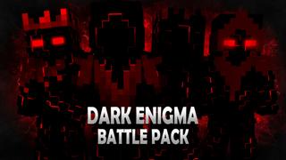 Thumbnail of the Minecraft Bedrock Marketplace product Dark Enigma Battle Pack created by Pixelationz Studios.