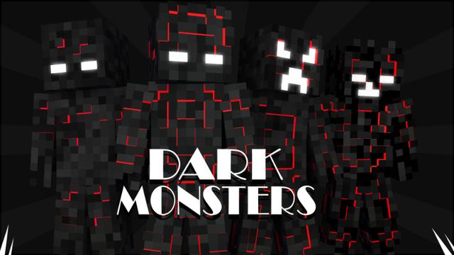 Thumbnail of the Minecraft Bedrock Marketplace product Dark Monsters created by Pixelationz Studios.
