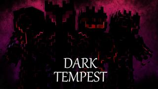 Thumbnail of the Minecraft Bedrock Marketplace product Dark Tempest created by Pixelationz Studios.