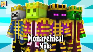 Thumbnail of the Minecraft Bedrock Marketplace product Monarchical Mobs created by Pixelationz Studios.