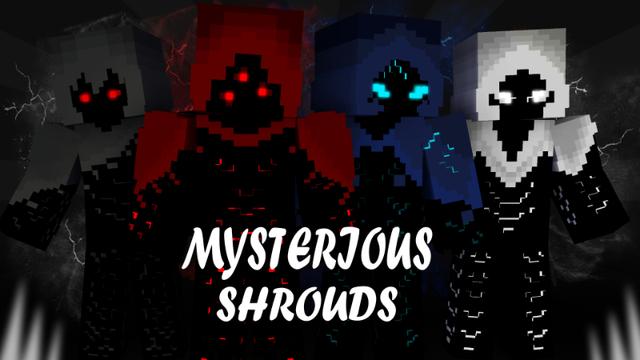 Thumbnail of the Minecraft Bedrock Marketplace product Mysterious Shrouds created by Pixelationz Studios.