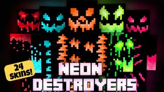 Thumbnail of the Minecraft Bedrock Marketplace product Neon Destroyers created by Pixelationz Studios.