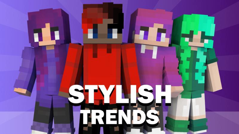 Stylish Trends by Pixelationz Studios | CHUNK - Minecraft Bedrock ...