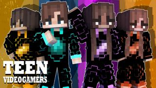 Thumbnail of the Minecraft Bedrock Marketplace product Teen Videogamers created by Pixelationz Studios.
