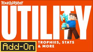 Thumbnail of the Minecraft Bedrock Marketplace product UTILIDAD: Trofeos, estadísticas y más Add-On created by Pixelbiester.