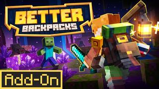 Thumbnail of the Minecraft Bedrock Marketplace product Better Backpacks Add-On created by PixelHeads.