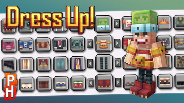 Thumbnail of the Minecraft Bedrock Marketplace product Dress Up created by PixelHeads.