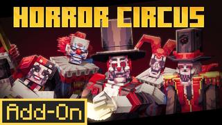 Thumbnail of the Minecraft Bedrock Marketplace product Horror Circus Add-on created by Pixell Studio.
