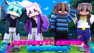 Thumbnail of the Minecraft Bedrock Marketplace product Aesthetic Anime Friends created by PixelOneUp.