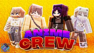 Thumbnail of the Minecraft Bedrock Marketplace product Anime Crew created by PixelOneUp.