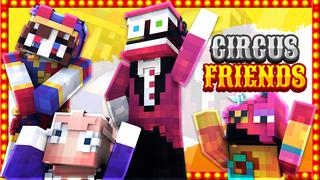 Thumbnail of the Minecraft Bedrock Marketplace product Circus Friends created by PixelOneUp.