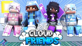 Thumbnail of the Minecraft Bedrock Marketplace product Cloud Friends created by PixelOneUp.