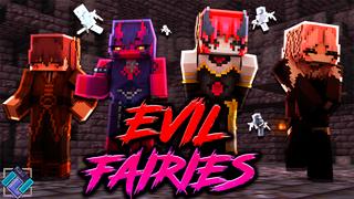 Thumbnail of the Minecraft Bedrock Marketplace product Evil Fairies created by PixelOneUp.