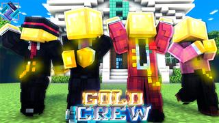 Thumbnail of the Minecraft Bedrock Marketplace product Gold Crew created by PixelOneUp.
