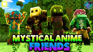 Thumbnail of the Minecraft Bedrock Marketplace product Mystical Anime Friends created by PixelOneUp.