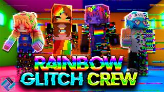 Thumbnail of the Minecraft Bedrock Marketplace product Rainbow Glitch Crew created by PixelOneUp.