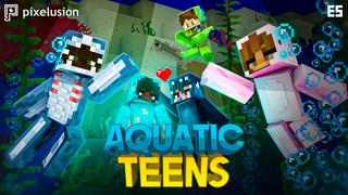 Thumbnail of the Minecraft Bedrock Marketplace product Aquatic Teens created by Pixelusion.