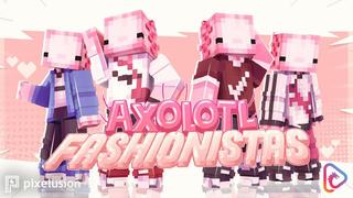 Thumbnail of the Minecraft Bedrock Marketplace product Axolotl Fashionistas created by Pixelusion.