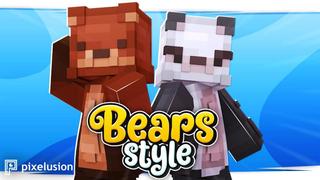 Thumbnail of the Minecraft Bedrock Marketplace product Bears Style created by Pixelusion.