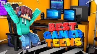 Thumbnail of the Minecraft Bedrock Marketplace product Best Gamer Teens created by Pixelusion.