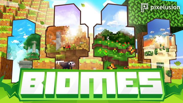 Thumbnail of the Minecraft Bedrock Marketplace product BIOMES created by Pixelusion.