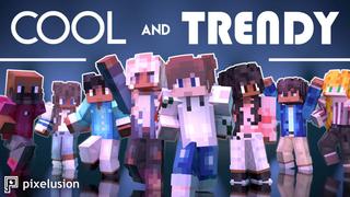 Thumbnail of the Minecraft Bedrock Marketplace product Cool n' Trendy created by Pixelusion.