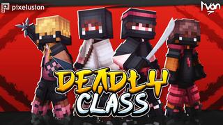 Thumbnail of the Minecraft Bedrock Marketplace product Deadly Class created by Pixelusion.