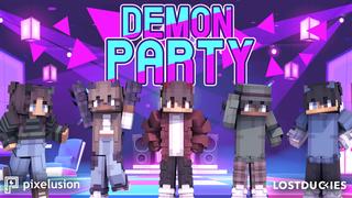 Thumbnail of the Minecraft Bedrock Marketplace product Demon Party created by Pixelusion.