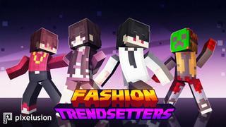 Thumbnail of the Minecraft Bedrock Marketplace product Fashion Trendsetters created by Pixelusion.