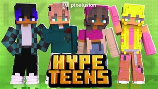 Thumbnail of the Minecraft Bedrock Marketplace product Hype Teens created by Pixelusion.
