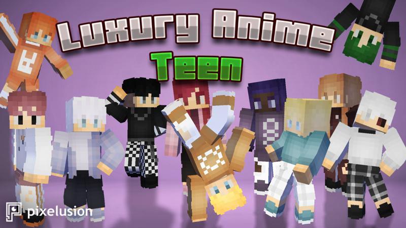 Luxury Anime Teen by Pixelusion | CHUNK - Minecraft Bedrock Marketplace ...