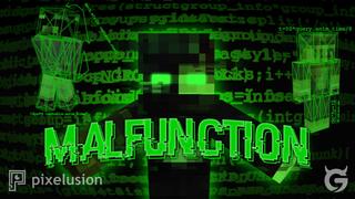 Thumbnail of the Minecraft Bedrock Marketplace product Malfunction created by Pixelusion.