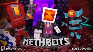 Thumbnail of the Minecraft Bedrock Marketplace product Nethbots created by Pixelusion.