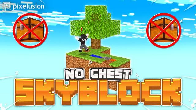 Thumbnail of the Minecraft Bedrock Marketplace product No Chest Skyblock created by Pixelusion.