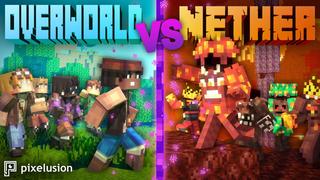 Thumbnail of the Minecraft Bedrock Marketplace product Overworld VS Nether created by Pixelusion.