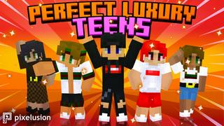 Thumbnail of the Minecraft Bedrock Marketplace product Perfect Luxury Teens created by Pixelusion.