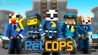 Thumbnail of the Minecraft Bedrock Marketplace product Pet Cops created by Pixelusion.