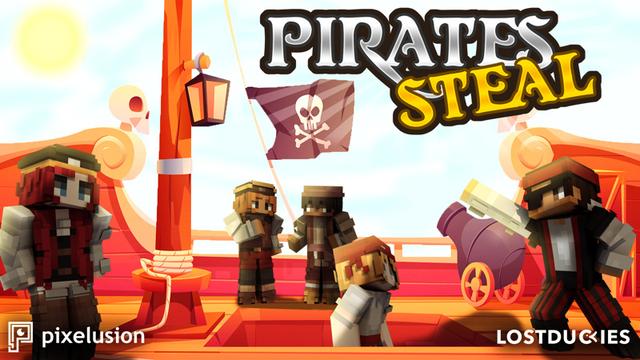 Thumbnail of the Minecraft Bedrock Marketplace product Pirates Steal created by Pixelusion.