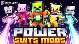 Thumbnail of the Minecraft Bedrock Marketplace product Power Suits Mobs created by Pixelusion.