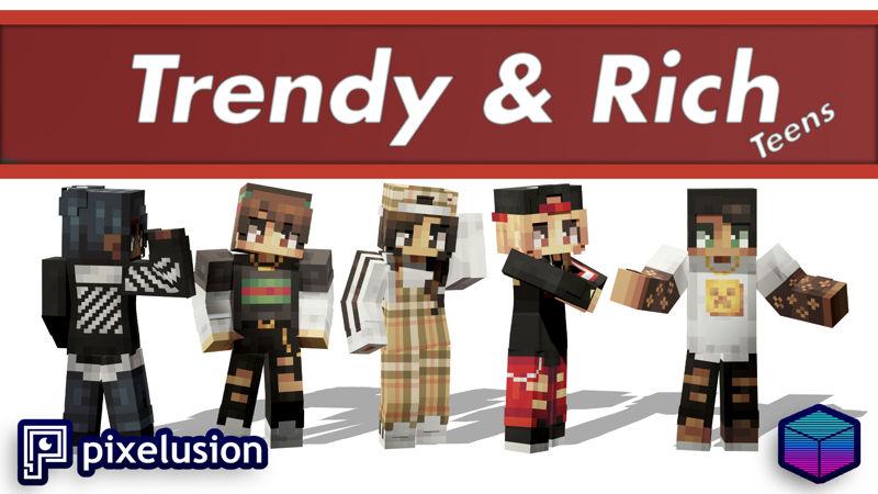 Trendy & Rich Teens by Pixelusion | CHUNK - Minecraft Bedrock ...