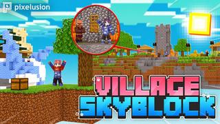 Thumbnail of the Minecraft Bedrock Marketplace product Village Skyblock created by Pixelusion.