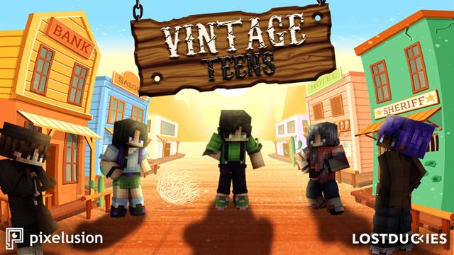 Thumbnail of the Minecraft Bedrock Marketplace product Vintage Teens created by Pixelusion.
