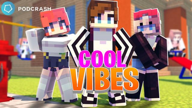 Thumbnail of the Minecraft Bedrock Marketplace product Cool Vibes created by Podcrash.
