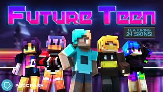 Thumbnail of the Minecraft Bedrock Marketplace product Future Teen created by Podcrash.