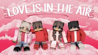 Thumbnail of the Minecraft Bedrock Marketplace product Love is in the Air created by Podcrash.