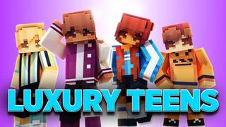 Thumbnail of the Minecraft Bedrock Marketplace product Luxury Teens created by Podcrash.